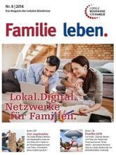 Familie leben. Lokal. Digital. Netzwerke für Familien.
